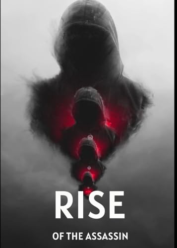 Rise of the assassin.: Dive into Darkness.