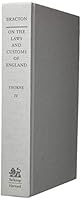 On the Laws and Customs of England, Volume 4 0674968204 Book Cover