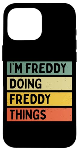 I'm Freddy Doing Freddy Things �ʔ������� �X�}�z�P�[�X iPhone 16 Pro Max �p