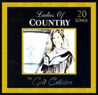 Ladies of Country: Gold Collection [Audio CD] Various Artists