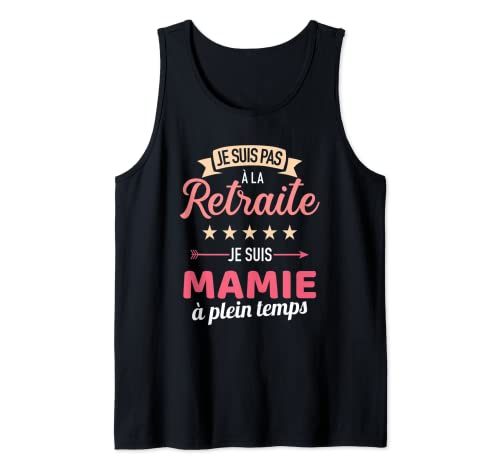 Yo Soy Mamie A Tiempo Completo No Me Jubilado Camiseta Sin Mangas