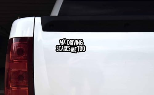 Image of StickerTalk My Driving Scares Me Too Vinyl Sticker, 6 inches by 3 inches