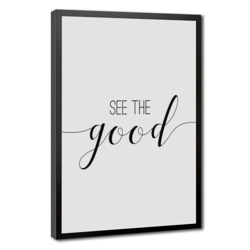 Poster sur toile See The Good pour salon et chambre avec cadre noir