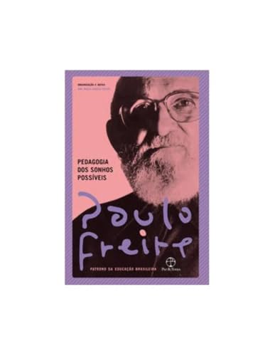 Pedagogia Dos Sonhos Possíveis