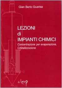 Lezioni di impianti chimici. Concentrazione per