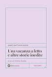 inedito significato e sinonimo  Una vacanza a letto e altre storie inedite