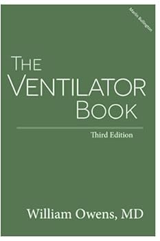 Paperback The Ventilator Book (Third Edition) Book