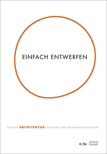 Wege der Architekturgestaltung édition allemande de prestige pour architecte
