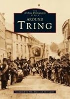 Tring (Archive Photographs) 0752403710 Book Cover