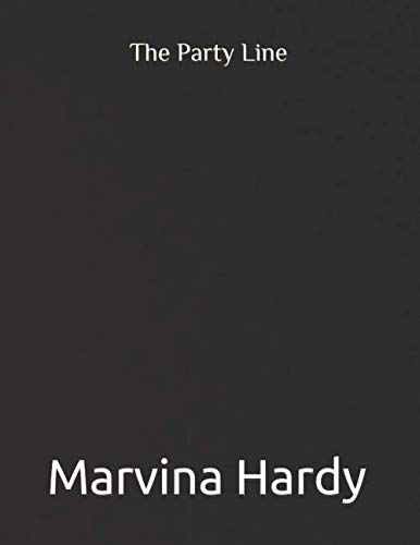 The Party Line (Pilot)