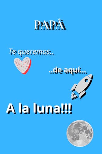 Libreta día del padre: Libreta para regalar por el día del padre Libreta día del padre: Libreta para regalar por el día del padre