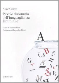 Piccolo dizionario dell'inuguaglianza femminile