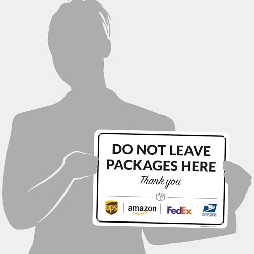 Image of Package Delivery Sign, Delivery Instructions Do Not Leave Package Here Sign, 10x14 Inches, Rust Free .040 Aluminum, Fade Resistant, Made in USA
