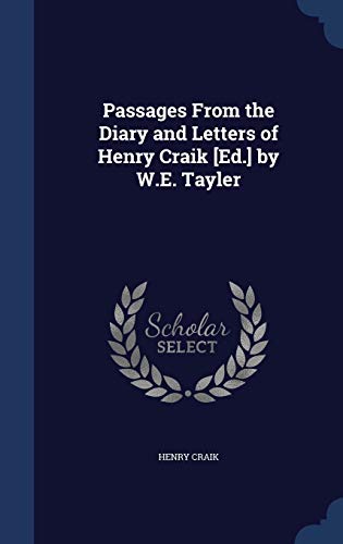 Passages From the Diary and Letters of Henry Cr... 1297981499 Book Cover