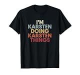 Karsten name I'm Karsten doing Karsten personalized name first name cute name customized name retro text. I'm Karsten doing Karsten name first name last name custom name is a funny name retro font with given name.