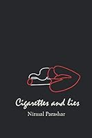 Cigarettes and lies 1074740084 Book Cover