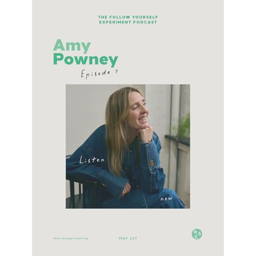 Empathy, Integrity And The Courage To Challenge Systems - With Amy Powney