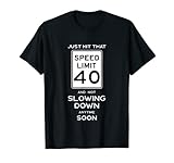 Funny Speed Limit Birthday Ideas