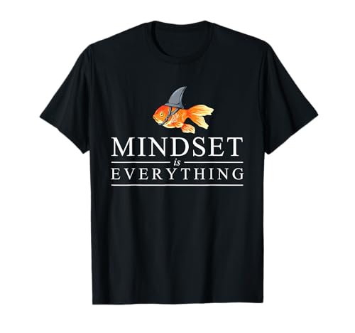 Mindest is Everything - Motivational Quote Inspiration T-Shirt Small