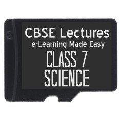 CBSE LECTURES Class 7 Science Animated Video Lectures by CBSE Lectures - E-Learning Memory Card