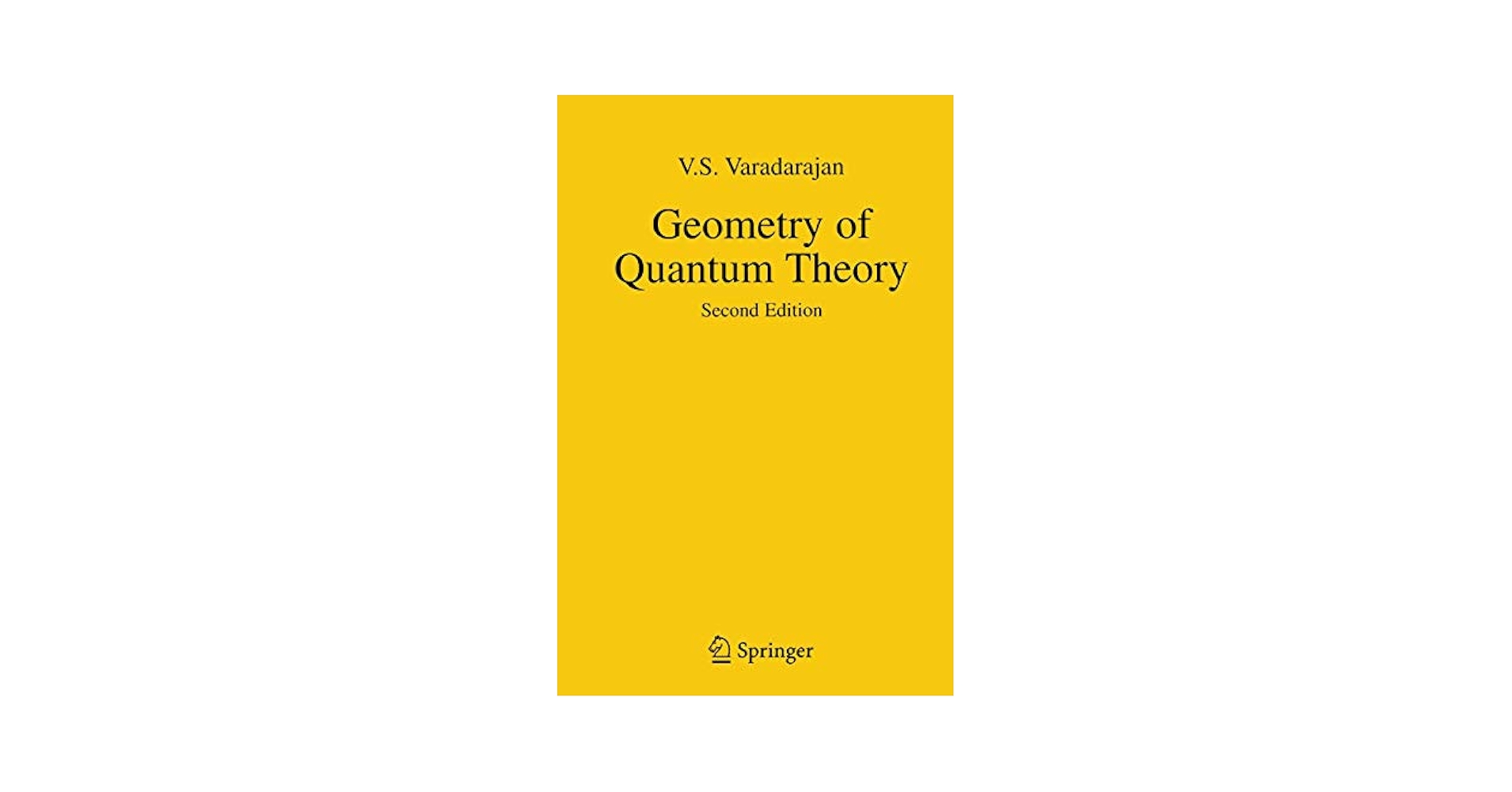 Geometry of Quantum Theory: Second Edition: Varadarajan