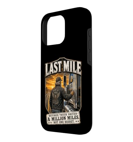Chauffeur de Camion retraité Last Mile Trucker Retraite Coque pour iPhone 16 Pro – vue 2