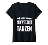 "Das tut nix der will nur baile". Para todos los que aman bailar Tango, Salsa, Lindy Hop o Charlston. Regalo ideal para cualquier bailarín.
