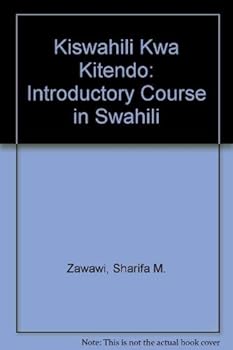 Paperback Kiswahili kwa kitendo;: An introductory course Book