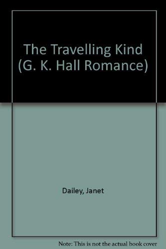 The Travelling Kind (G K Hall Large Print Book ... [Large Print] 0783886845 Book Cover