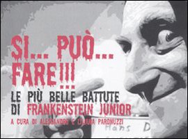 Tazza Frankenstein Junior 'Si Può Fare' – Mug 11oz Bianco Con Citazione, Idea Regalo, Certificata Alimentare