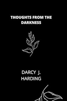 Paperback Thoughts From The Darkness Book