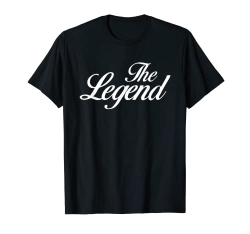 The Legend Shirt Legendary Birthday Shirt Men Women Legend T-Shirt