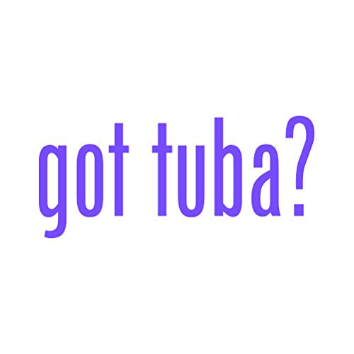 Got Tuba ? Sticker - Decal - Die Cut - Purple 12.50' x 5.58'