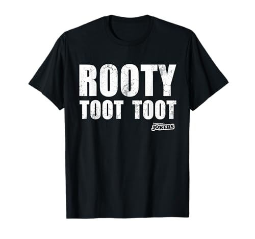 Impractical Jokers Rooty Toot Toot Sweatshirt T-Shirt
