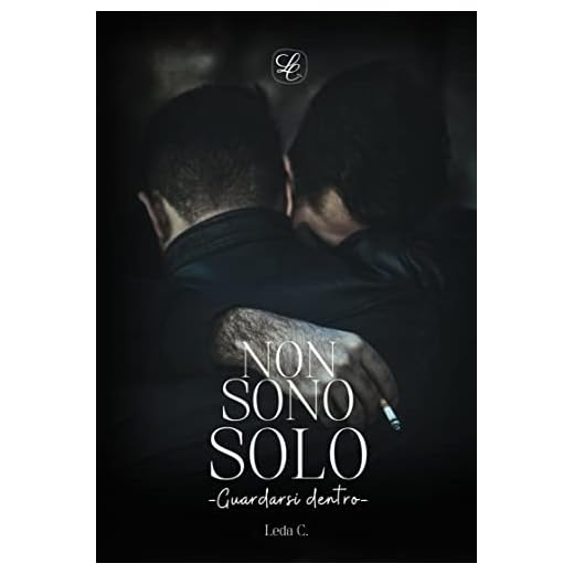 NON SONO SOLO: guardarsi dentro (Italian Edition)