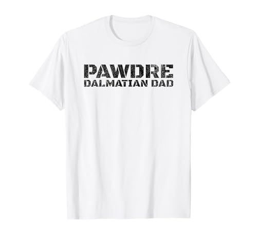 PAWDRE Dalmatian Dog Dad, Spot Lover T�V���c