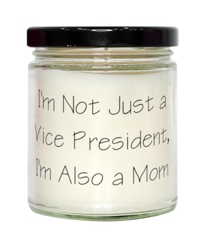 Generic I'm Not Just a Vice President, I'm Also a Scent Candle, Vice President, Appreciation Gifts for Vice President from Colleagues, 9oz, White