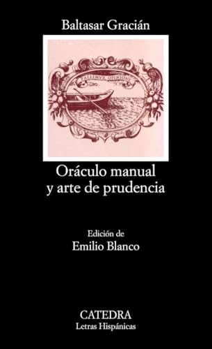 Oráculo manual y arte de prudencia: 395 (Letras Hispánicas)