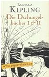 Die Dschungelbücher : [I & II]. - Kipling Rudyard und Gisbert [Übers.] Haefs 