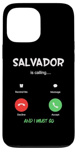 Salvador Is Calling And I Must Go Brazil Travel �X�}�z�P�[�X iPhone 13 Pro Max �p