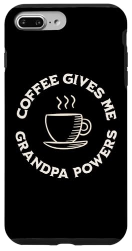 Coffee Gives Me Grandpa Powers �c���R�[�q�[���D�� �X�}�z�P�[�X iPhone 7 Plus/8 Plus �p