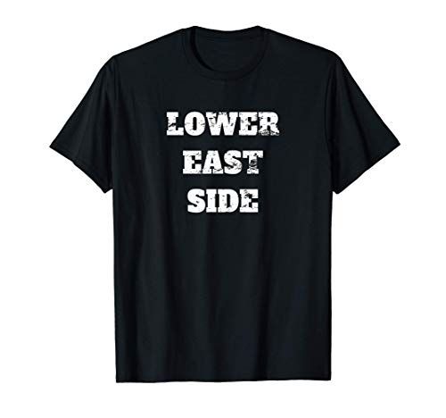 Lower east side new york T-Shirt