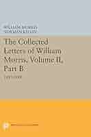 洋書 The Collected Letters of William Morris The Collected Letters of William Morris, Volume II, Part B