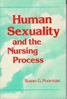 Human Sexuality and the Nursing Process 0838539580 Book Cover