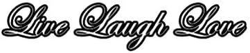 MAGNET Live Laugh Love - Refrigerador magnético de vinilo para automóvil, se adhiere a cualquier superficie de metal de 5 pulgadas