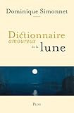 Dictionnaire amoureux de la Lune