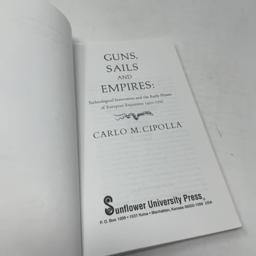 Image of Guns, Sails and Empires ; Technological Innovation and the Early Phases of European Expansion