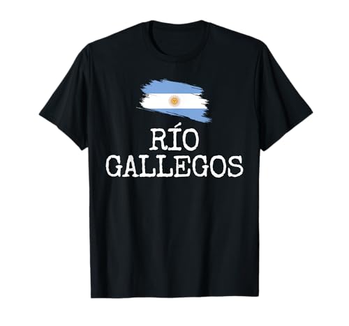 Río Gallegos Argentina Souvenir Vacaciones Viajes Mujeres Hombres Camiseta