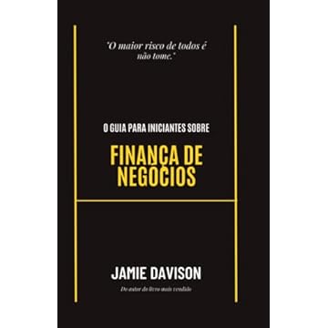 Capa do livro O guia para iniciantes sobre finanças empresariais