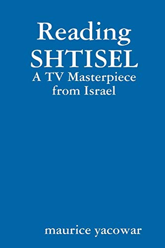 Preisvergleich Produktbild Reading SHTISEL: A TV Masterpiece from Israel